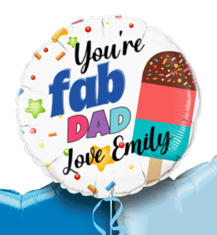 You're Fab Dad Balloon