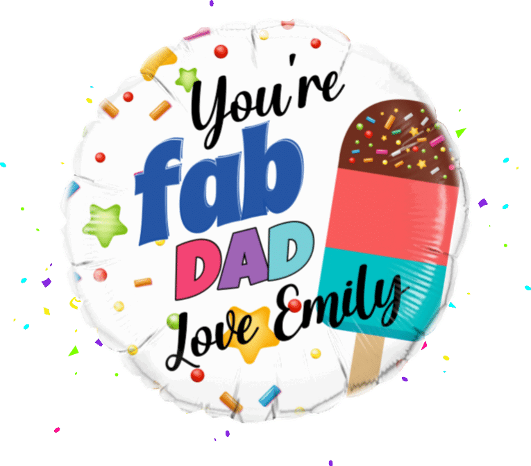 You're Fab Dad balloon 