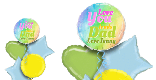Love You Loads Dad Balloon