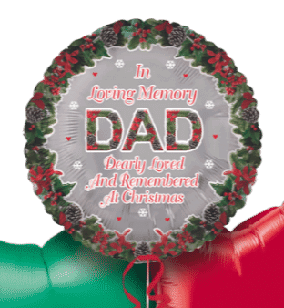 Christmas In Loving Memory Dad Balloon