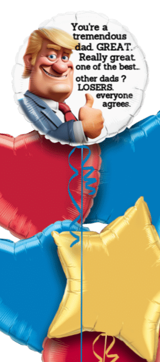 Donald Trump GREAT Dad. Balloon