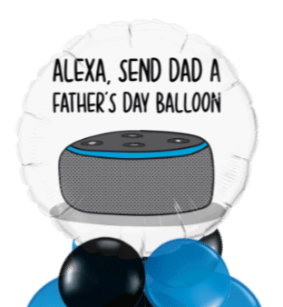 Alexa Fathers Day Balloon