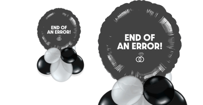End of an Error Divorce Balloon