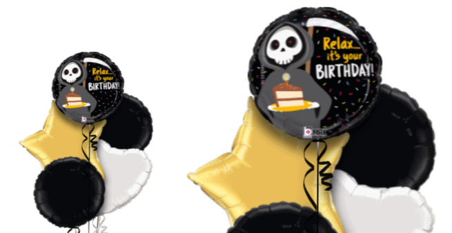 Relax It's Your Birthday Balloon