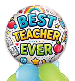 Best Teacher Ever Balloon
