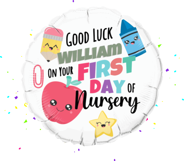 Good Luck First Day Nursery balloon 