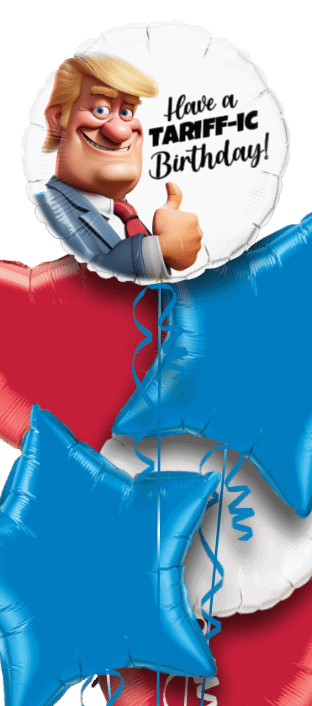 Have a Tariff-ic Birthday Balloon