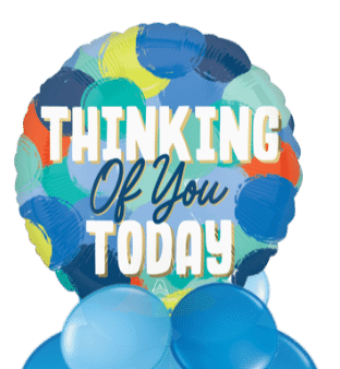 Thinking of You Today Balloon