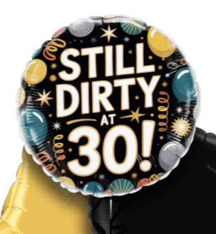Dirty 30 Balloon