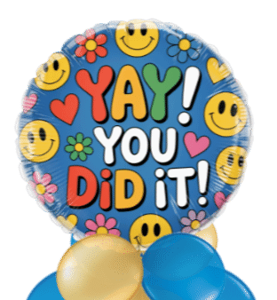 Yay You Did It Balloon