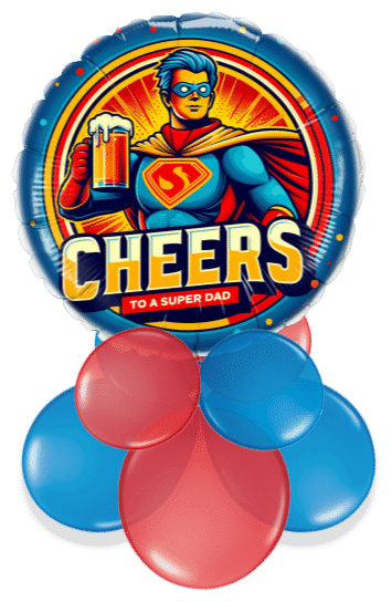 Cheers to a Super Dad Air Filled Display